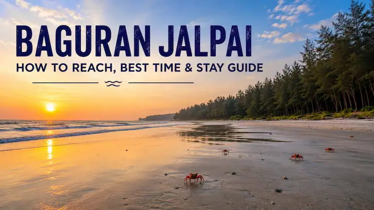 Baguran Jalpai: How to Reach, Best Time & Stay Guide